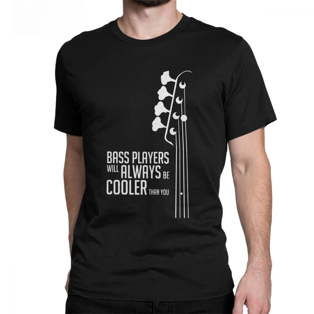 Man Tee Shirt Cotton T-Shirt Bass Guitar Bass Players Will Always Be Cooler Than You Bass Headstock Guitarist Slim Fit T Shirts