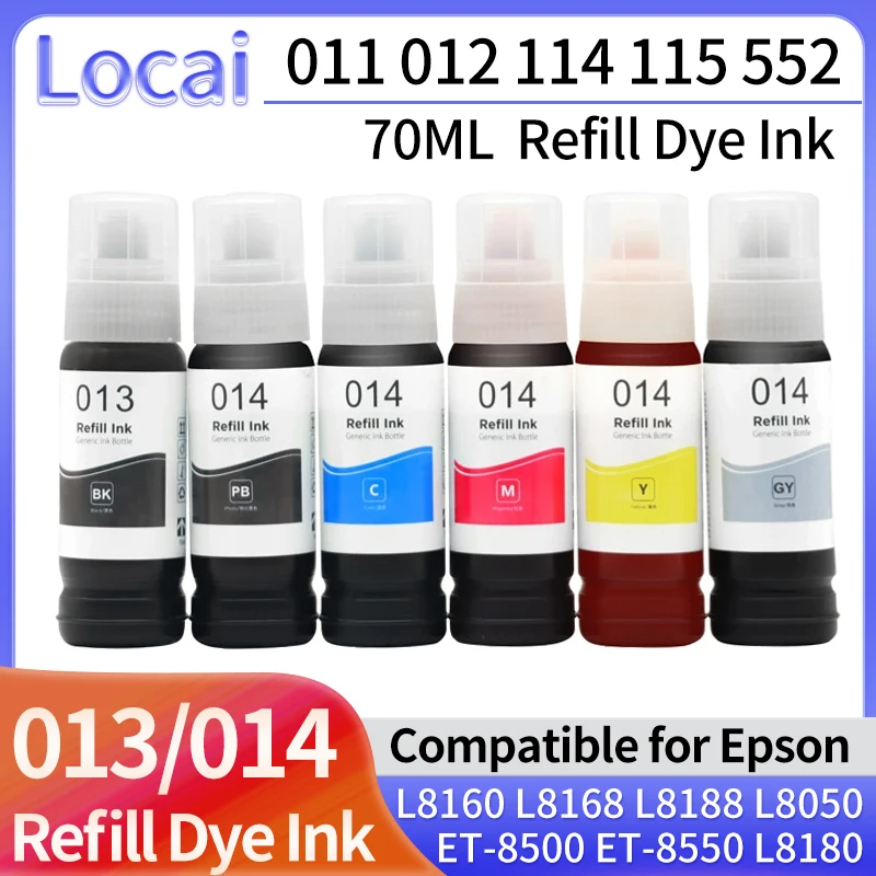 70ML Refill Dye Ink For Epson 011 012 013 014 114 115 116 552 554 L8160 L8168 L8188 L8050 ET-8500 ET-8550 L8180 EW-M873T M973A3T