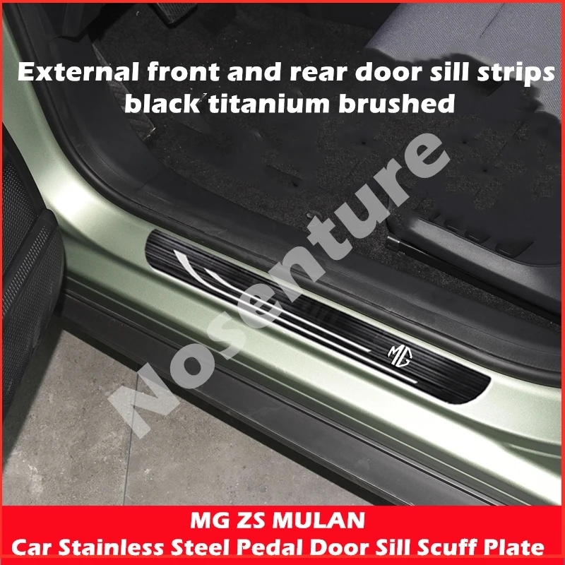 Stainless Steel Door Entry Guard Plate Cover Trim Accessories Decoration Sticker For MG ZS MULAN Interior Outer Door Sill Plate