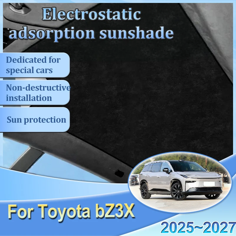

Car Insulation Sunshade For Toyota bZ3X 2025 2026 2027 Electrostatic Adsorption Skylight Sunroof Visor Heat Shield Accessories