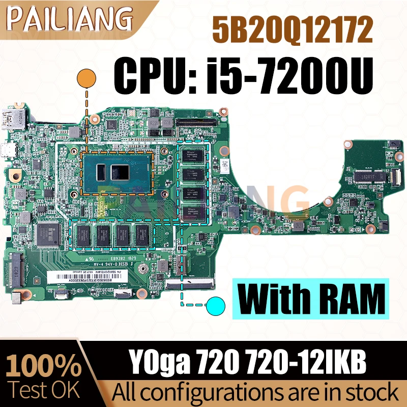 

For LENOVO Y0ga 720 720-12IKB Notebook Mainboard SR342 i5-7200U With RAM 5B20Q12172 Laptop Motherboard Full Tested