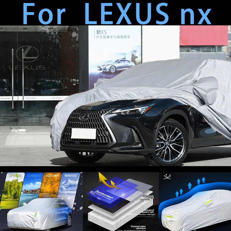 

For LEXUS nx Outdoor Protection Full Car Covers Snow Cover Sunshade Waterproof Dustproof Exterior Car cover protection