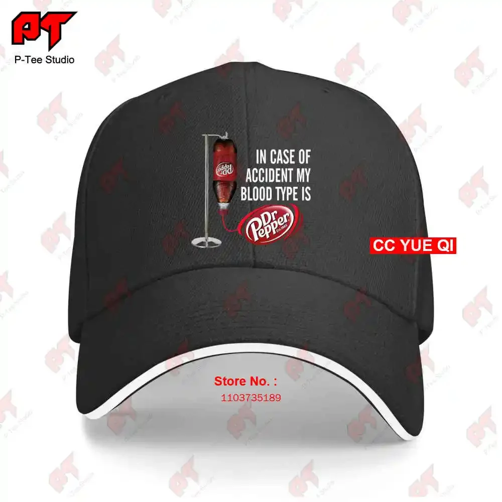 In Case Of Accident My Blood Type Is Dr.Pepper Baseball Caps Truck Cap 8PMB