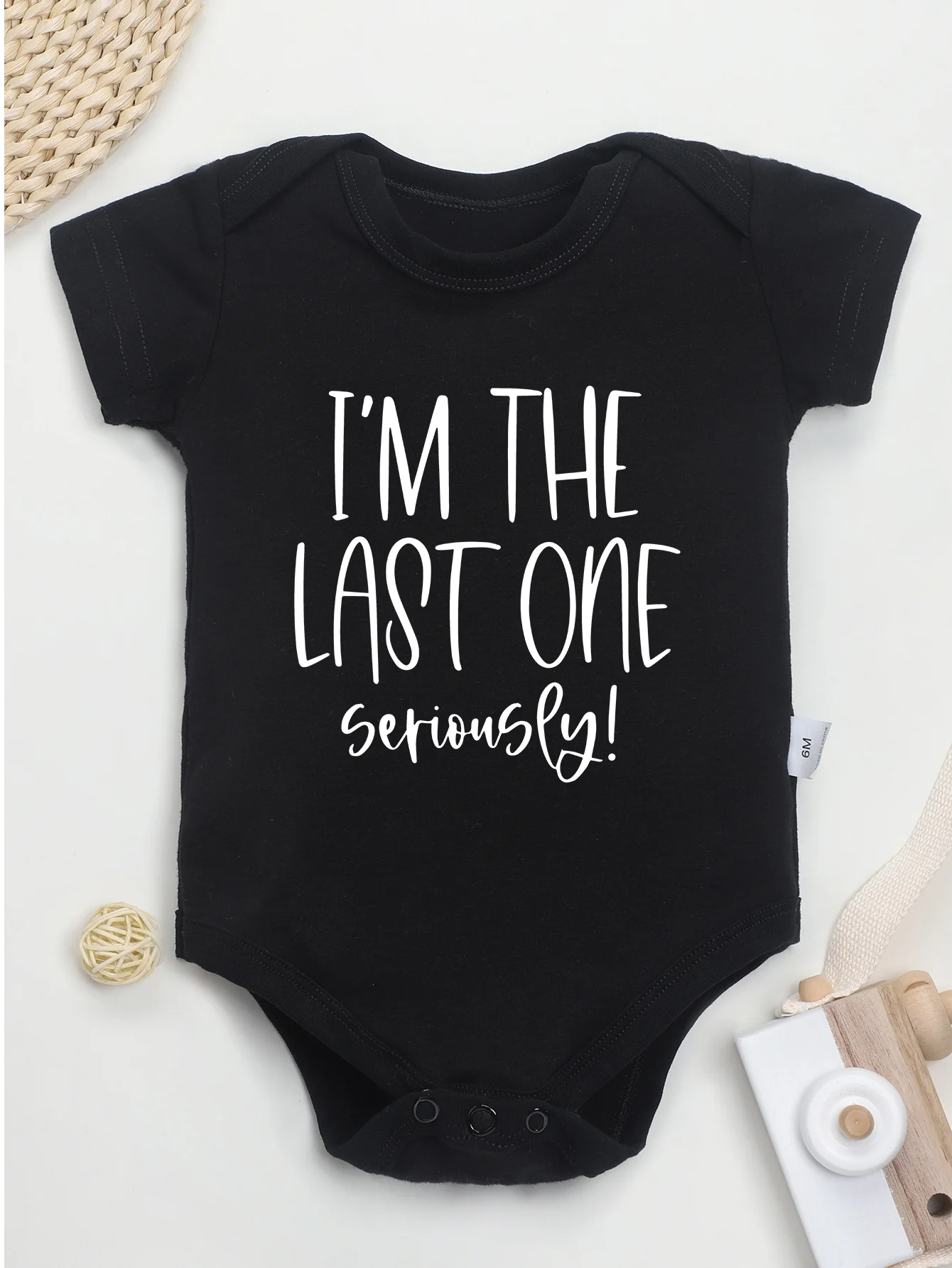 Toddler Bodysuit New Style Newborn Jumpsuit Onesie Baby Boy Girl Clothes I\'m The Last One Seriously Print Infant 0-24M Romper