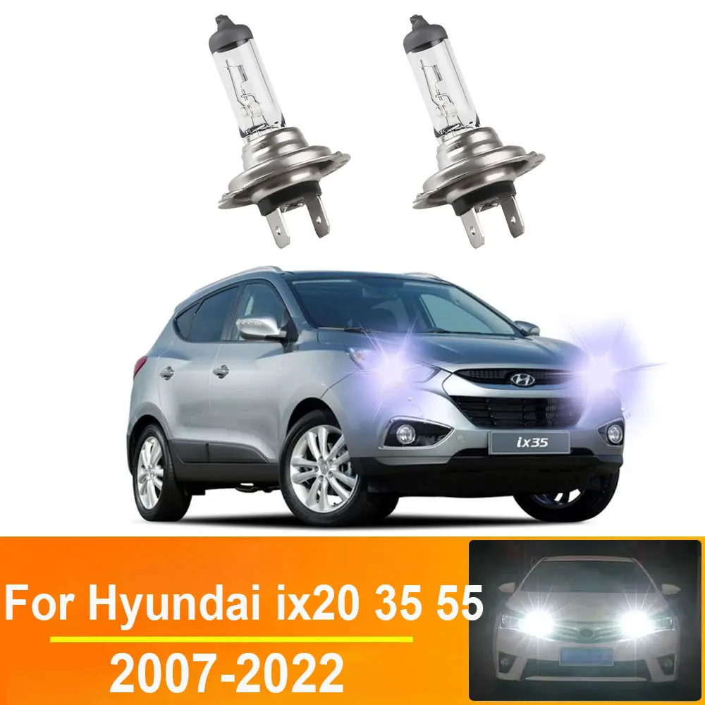 

2PC Canbus H7 Car Headlight Halogen Light Bulbs For Hyundai ix20 ix35 ix55 2007- 2013 2014 2015 2017 2018 2019 2020 2021 2022