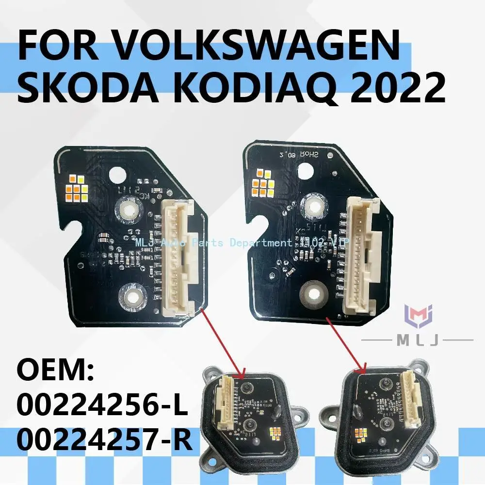 

For 2022 Volkswagen Skoda Kodiaq LED daytime running light source module/board headlight ballast module chip 00224256 00224257
