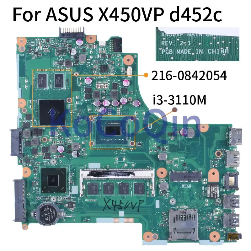 

For ASUS X450VP d452c i3-3110M Notebook Mainboard REV.2.1 SR0N2 216-0842054 DDR3 Laptop Motherboard