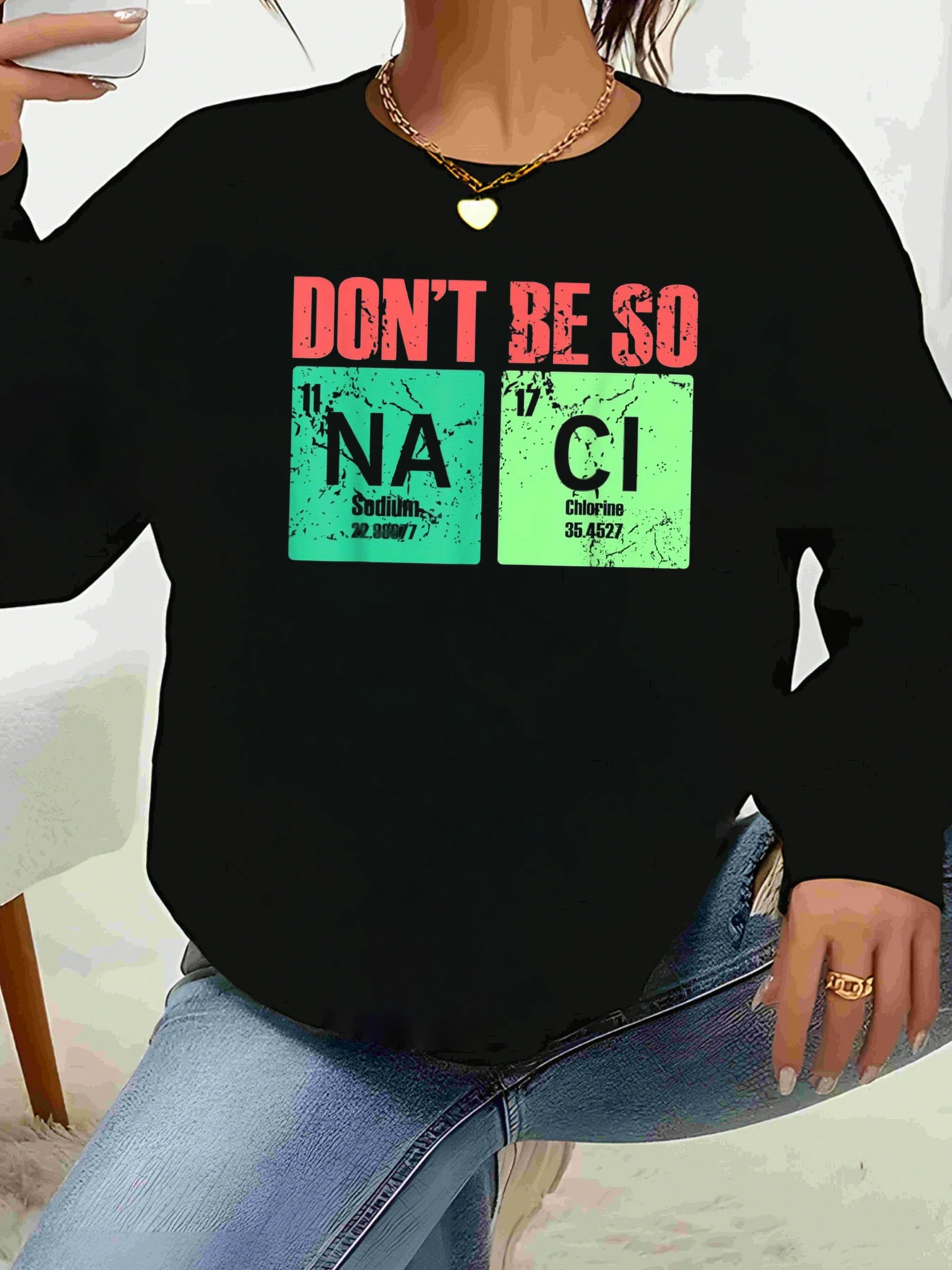 بلوزة Don't Be so Na Cl بطباعة كيمياء Pun بأكمام طويلة لمحبي العلوم ملابس غير رسمية للنساء
