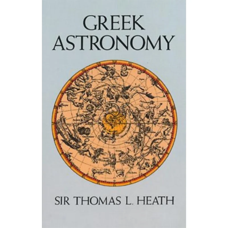 

Greek Astronomy Thomas Heath Dover Publications 9780486266206 Book