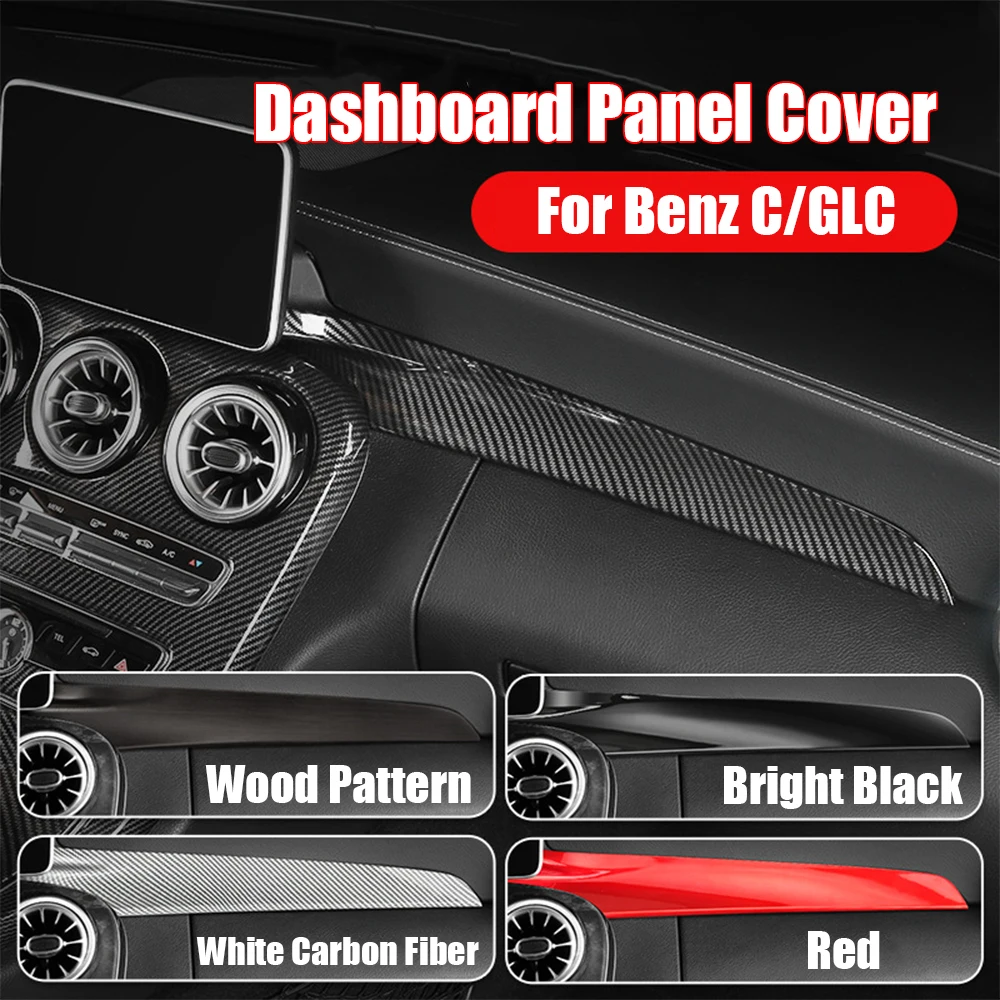 

For Mercedes Benz 15-21 C W205 16-21 GLC X25 Carbon Fiber ABS Center Console Dashboard Trim Cover Accessories Left Hand Drive
