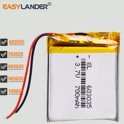 700mAh 3.7V 603035 Rechargeable Lithium Li-ion Polymer Battery 703035 800mAh,803035 900mAh,903035 950mAh 103035 1000mAh