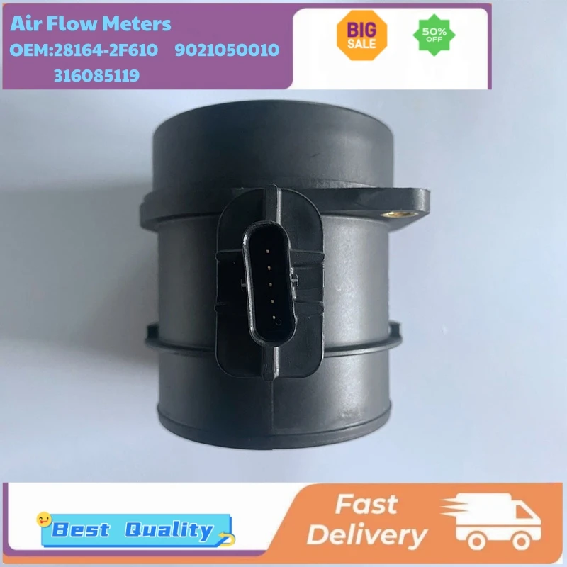

Auto Mass Air Flow Sensors 281642F610 28164-2F610 9021050010 316085119 Air Flow Meters for Hyundai Tucson Kia Sorento Sportage