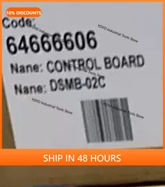 

2026 new DSMB-02C 64666606 control board, same day in stock