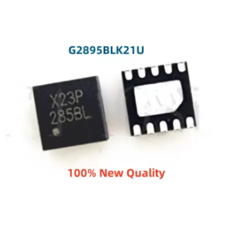 10PCS Original G2895BLK21U QFN-21 Load Switch IC 6A Low RDS(ON) Overcurrent Thermal Protection Power Management Chip