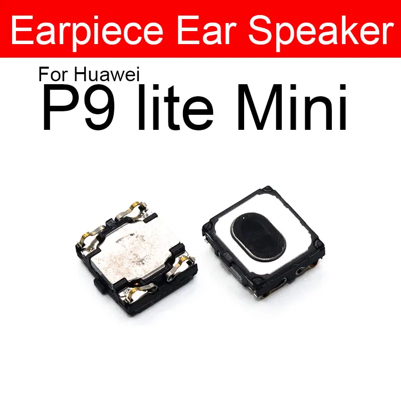 Earpiece Speaker For Huawei P6 P7 P8 P9 P10 P20 P30 P40 Lite E Mini Pro Plus 5G 2017 2016 2015 Ear Speaker Sound Earphone Parts