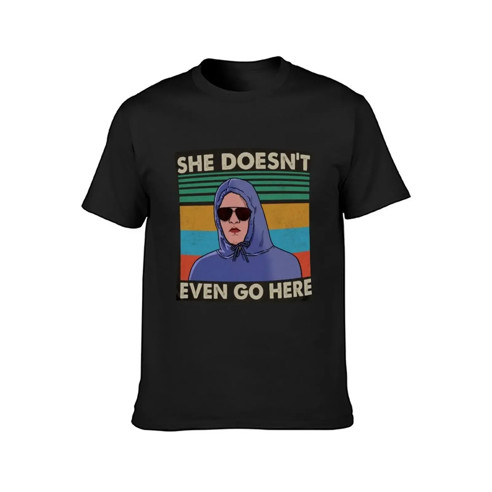 She Doesn’t Even Go Here, Mean Girls Retro vintage shirt T-Shirt anime quick drying mens tall t shirts