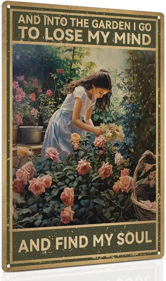 Garden Metal Sign -I Go to Lose My Mind and Find My Soul - 8x12 Inch Vintage Wall Art for Home Decor