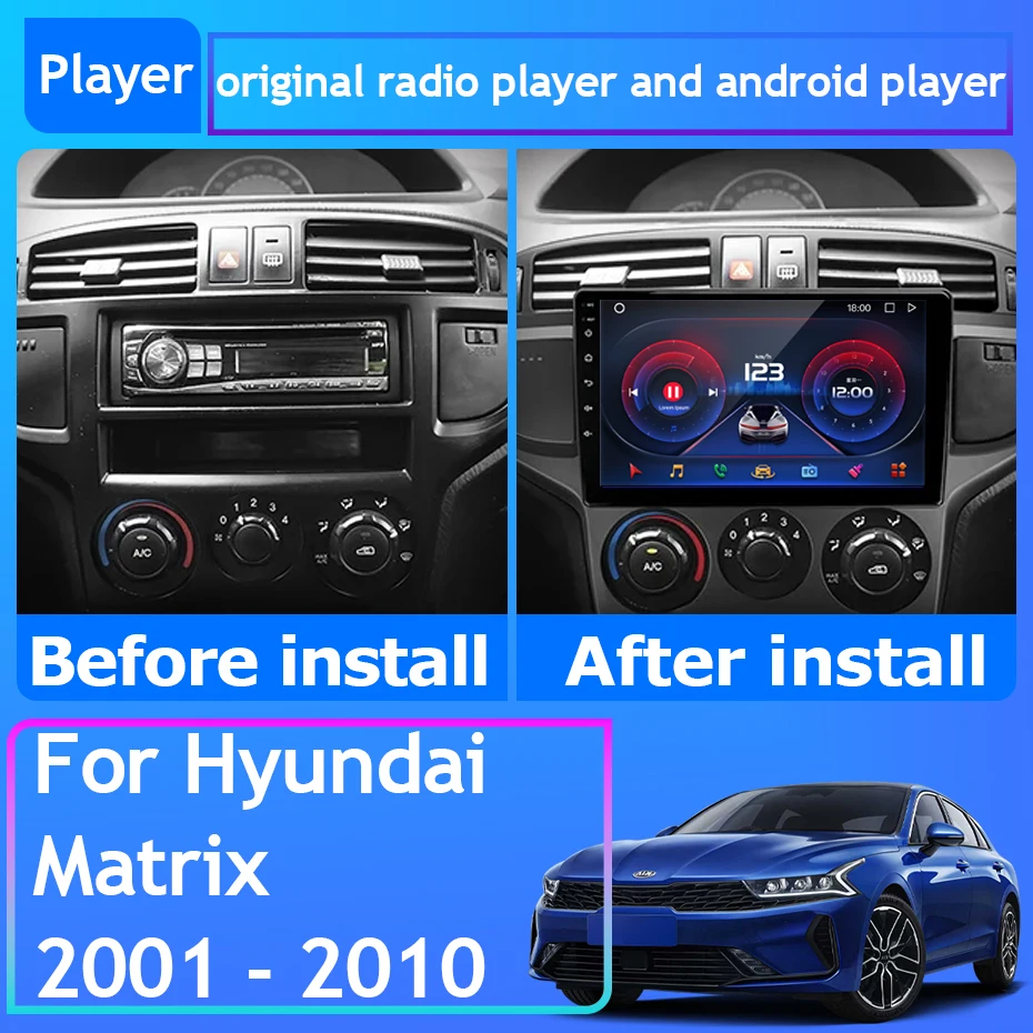 

For Hyundai Matrix 2001 - 2010 Car Radio Carplay GPS Navigation Android Auto Stereo Screen Bluetooth No 2din BT 5G WiFi