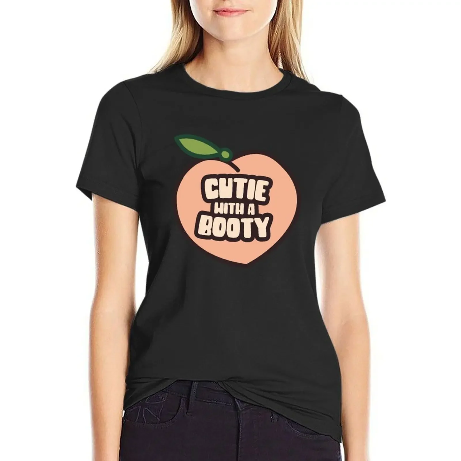 

Cutie with a booty T-Shirt sweat blanks Blouse cotton t shirts Women