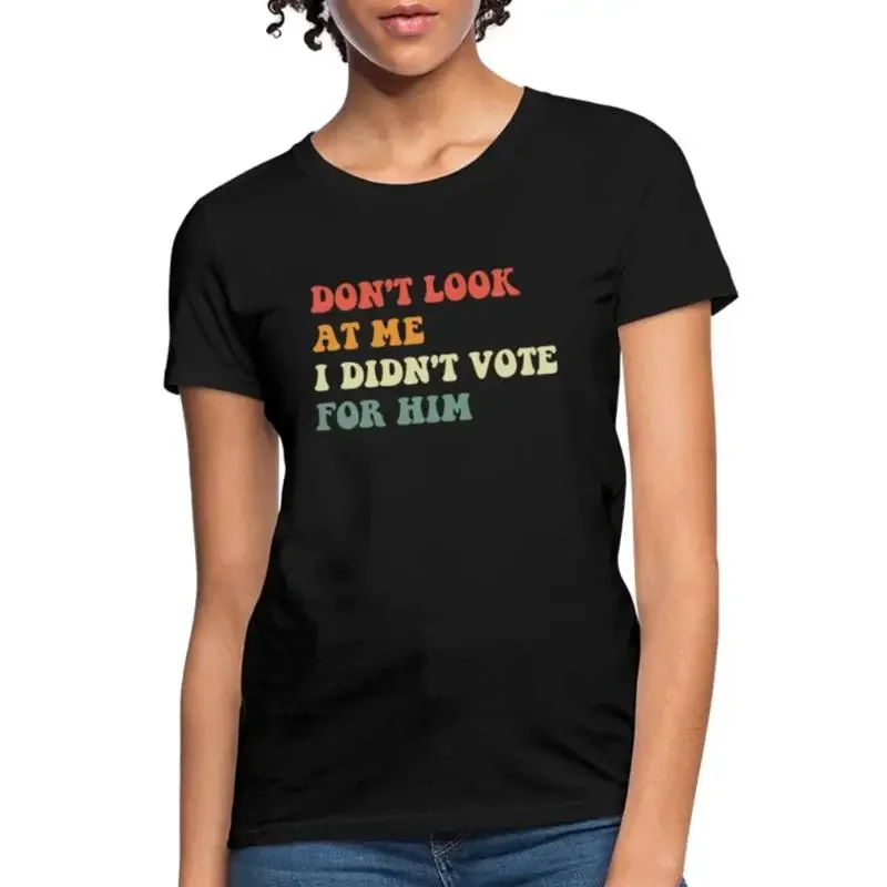 Don t Look at Me Retro Voting Accountability Women's Shirt