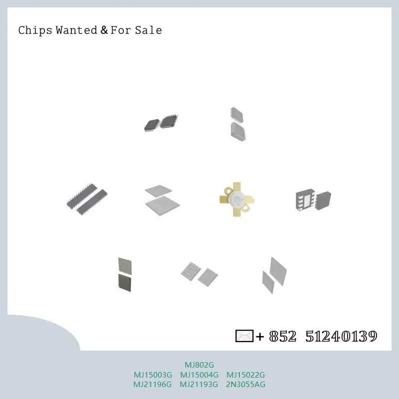 Integrated circuit chip chip chip Integrated circuit chip MCU chip MJ802G MJ15003G MJ15004G MJ15022G MJ21196G MJ21193G 2N3055AG