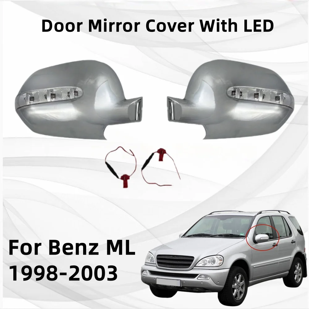 Car Accessories Exterior Components Decorate Door Mirror Cover With LED Trim For Benz ML W163 1998 1999 2000 2001 2002 2003