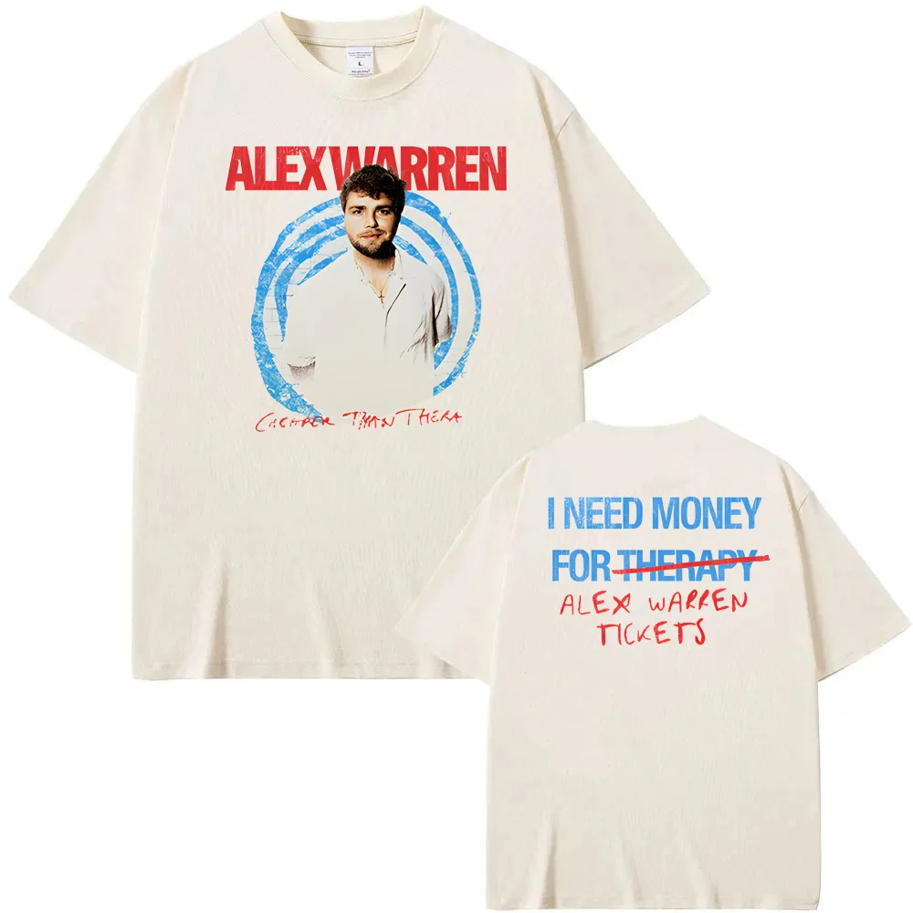 

I NEED MONEY FOR THERAPY TEE Alex Warren Same As Official Website High Quality Tee-shirt 100%Cotton Sleeve Graphic Printing TEES