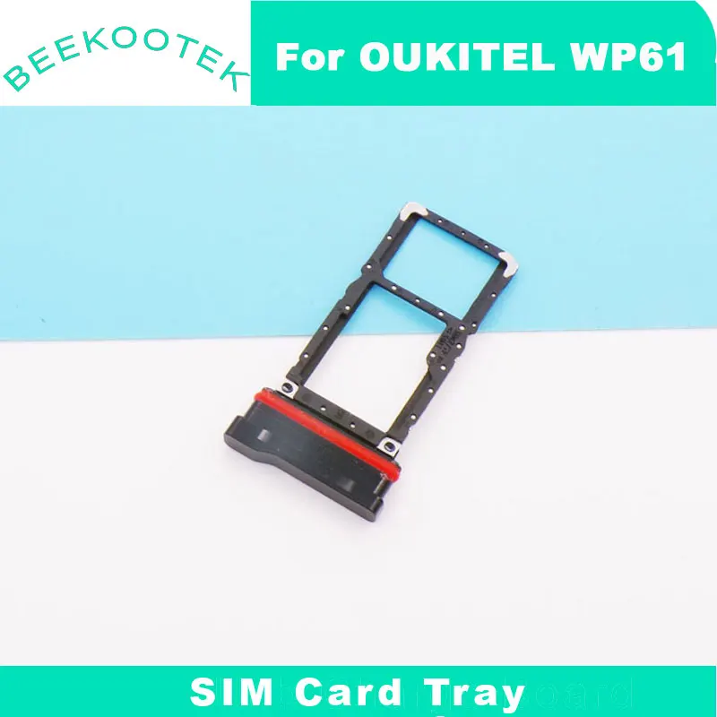New Original OUKITEL WP61 WP61 Ultra SIM Card Cell Phone SIM Card Tray Slot Holder Adapter For OUKITEL WP61 Plus Smart Phone