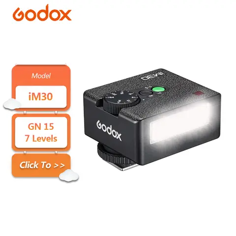 Godox iM30 6500K Mini fotocamera manuale Flash GN 15 con 7 livelli di alimentazione 3.6S riciclo per Canon Sony zv1 Sony zve10 Ricoh gr3