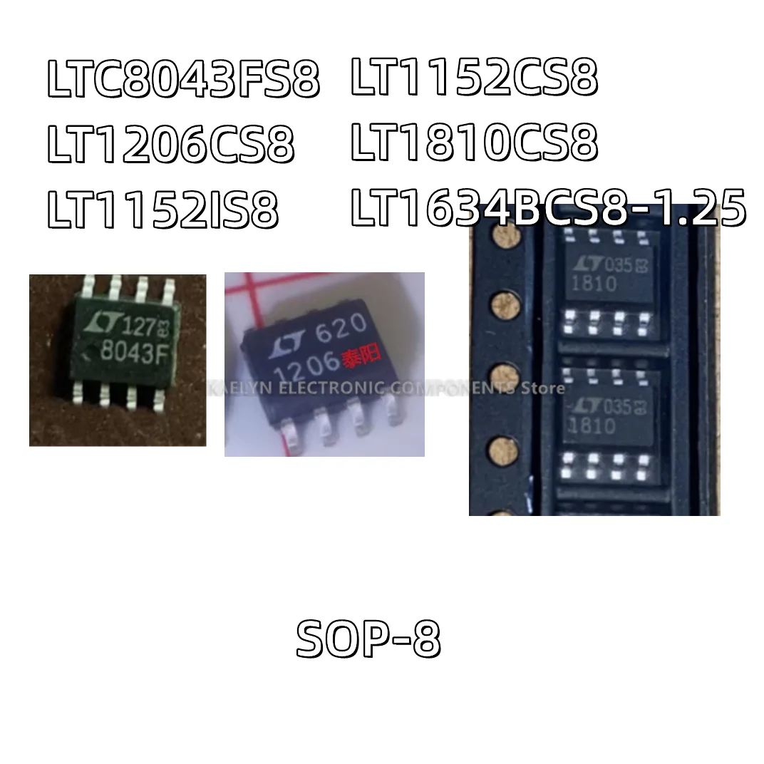 5PCS/LOT LTC8043FS8 LT8043F LT1206CS8 LT1206 1206 LT1152IS8 LT1152I LT1152CS8 1152 LT1810CS8  LT1810 1810 LT1634BCS8-1.25 1634B1