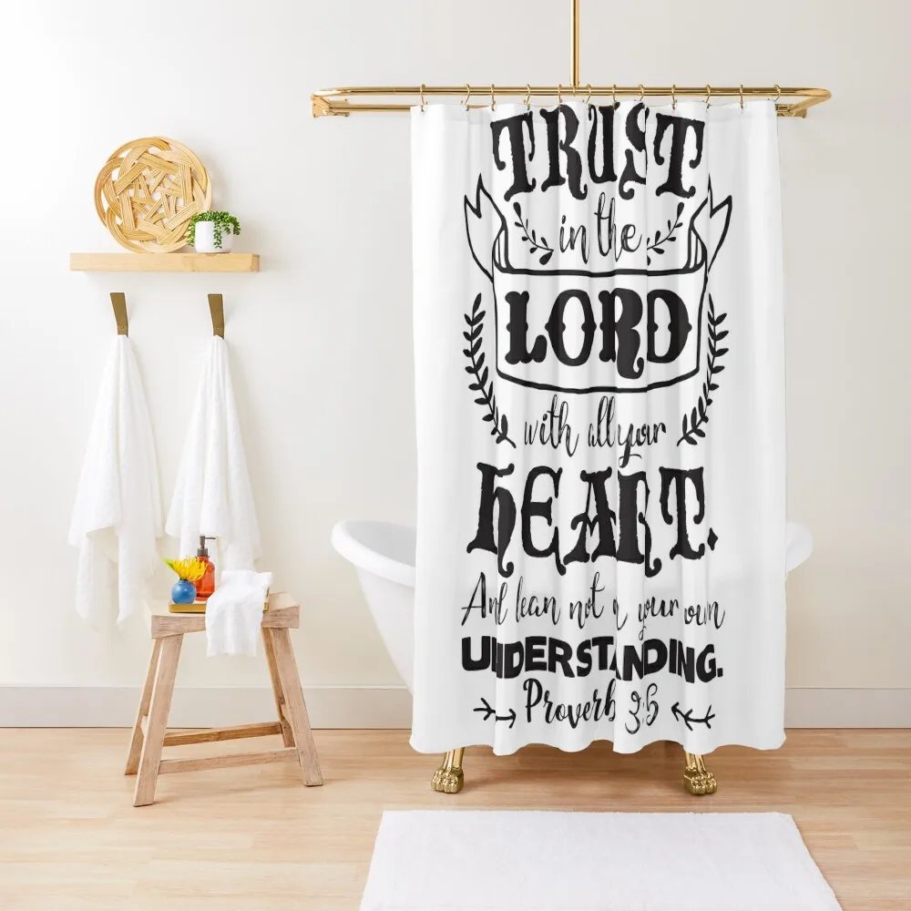 Proverbs 3:5 Trust In The Lord With All Your Heart Shower Curtain Shower Sets For Bathroom For Bathroom Shower Curtain