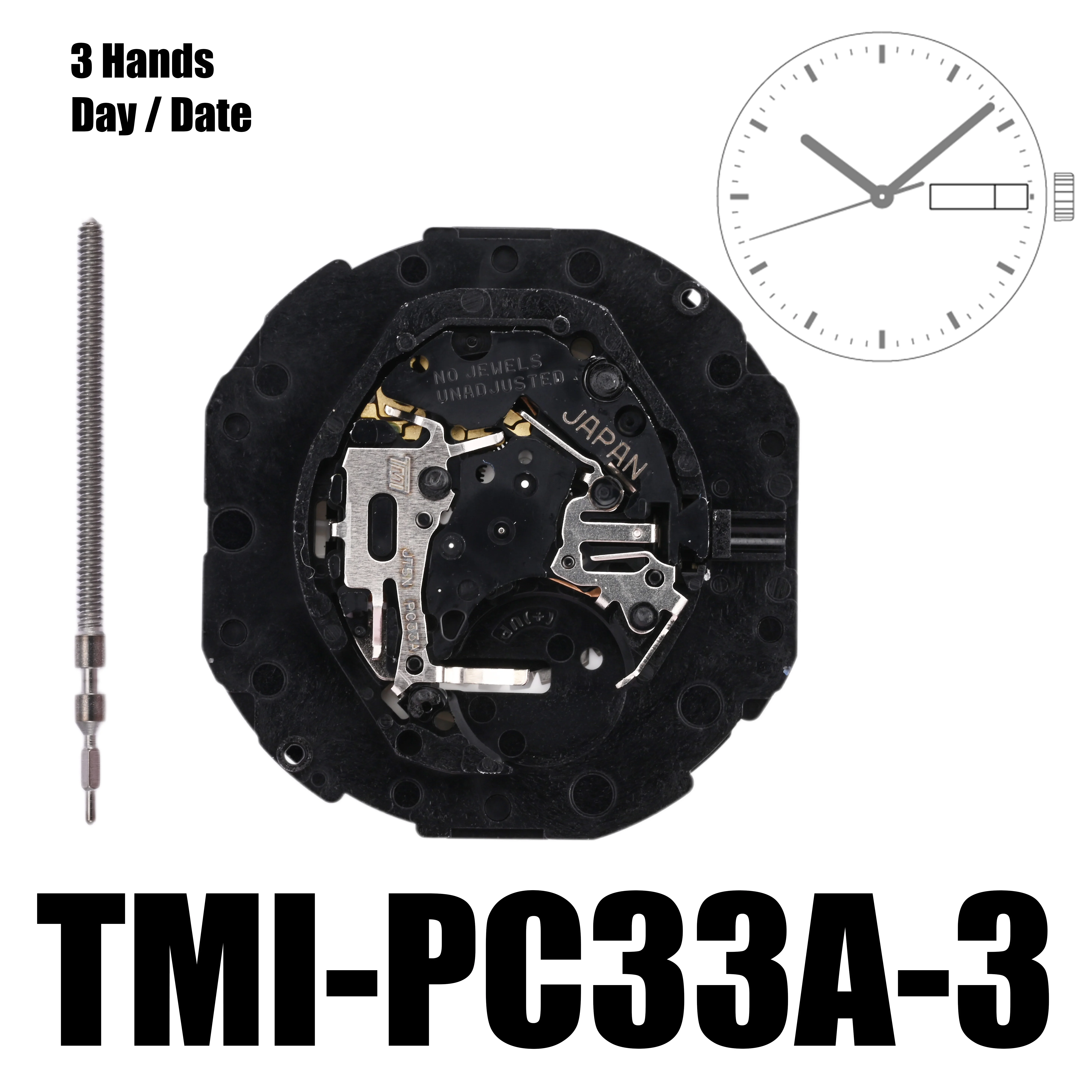 PC33 Movement TMI PC33A Movement 3 Hands Day / Date at 3:00  Size: 10 ½‴ Height: 4.15mm Battery life: 3 years (SR626SW)