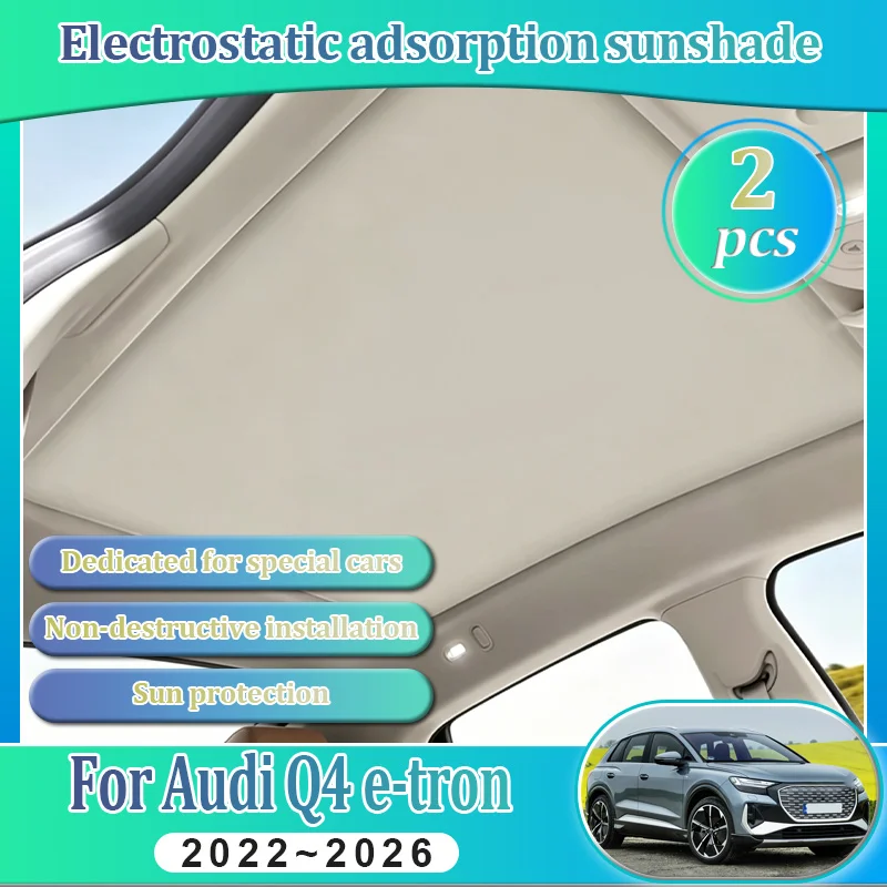Car Insulation Sunroof Sunshade For Audi Q4 E-Tron 2022 2023-2026 Sunshad Elect…