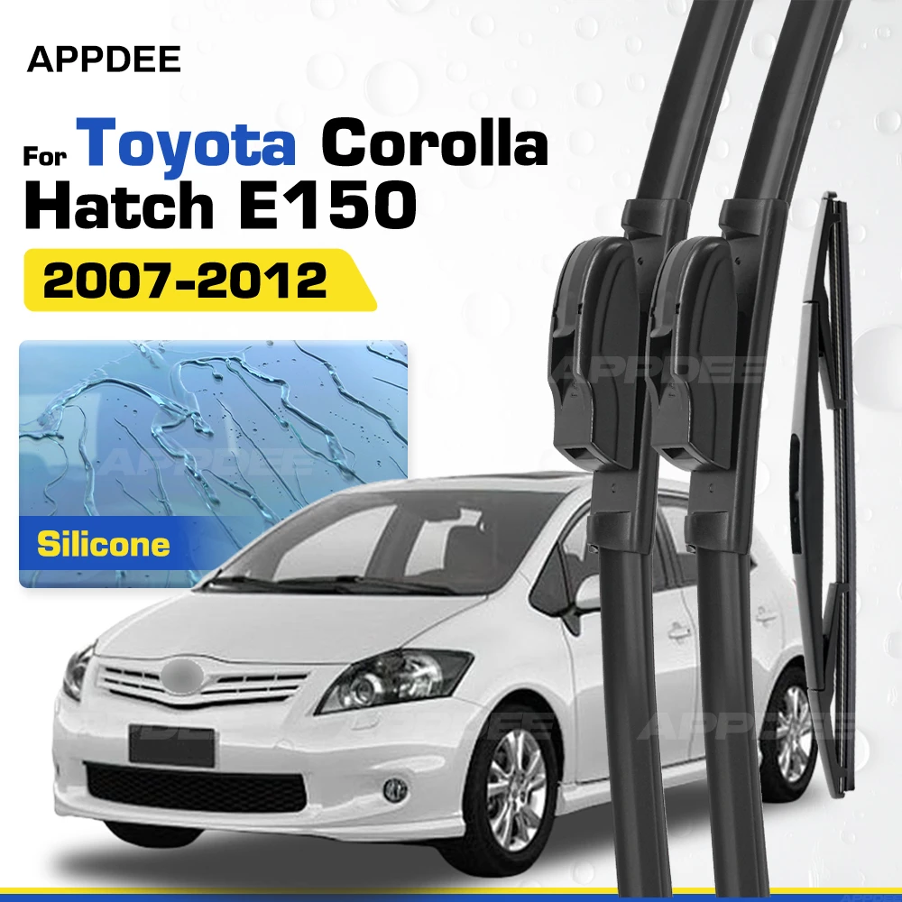 Silicone & Rubber LHD&RHD Front & Rear Wiper Blades Set For Toyota Corolla Hatch E150 2007-2012 Coated Windshield Windscreen Bru