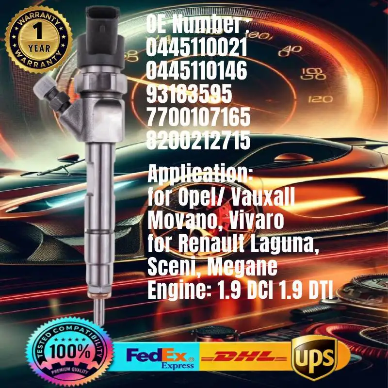 

0445110021 0445110146 93183595 7700107165 8200212715 Fuel Injector for Opel Vauxall Movano Vivaro Renault Laguna Megane 1.9 DTI