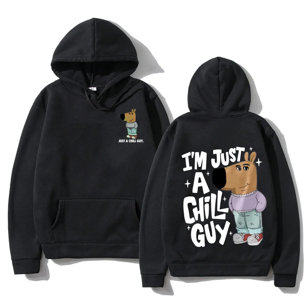 Just A Chill Guy Meme Hoodie Funny Men/women Hoodies Harajuku Aesthetic Unisex Winter Fleece Pullover Sweatshirt for Day Gift