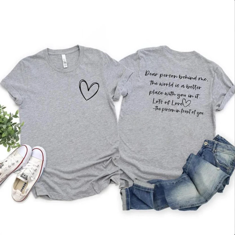 Dear Person Behind Me Mental Health Be Kind Kindness Matters Tee Unisex Tee Self Love Shirt Self Care Shirts Unisex Graphic Tops