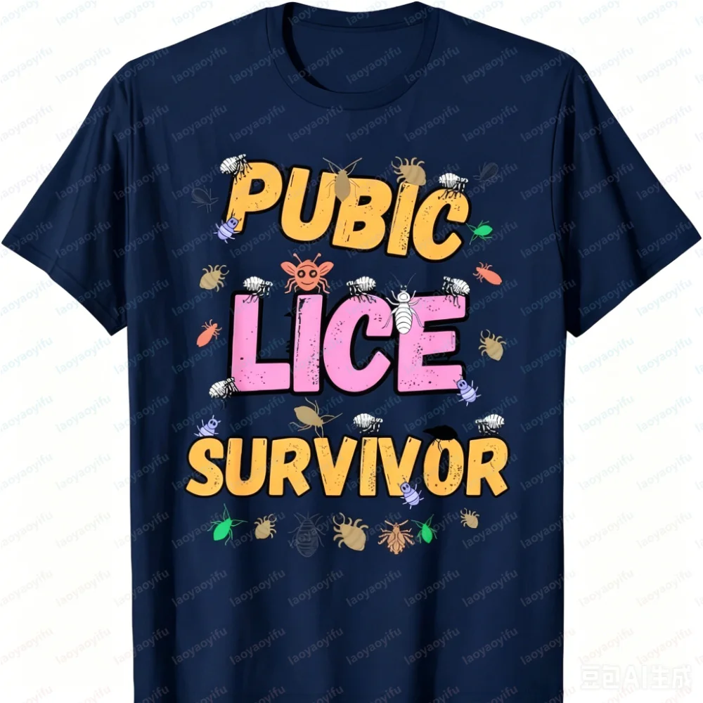 Public Lice Survivor Shirt Adult Humor Attitude Tee Funny Offensive Meme T-Shirt Funny Outdoors High Quality Cotton Short-sleev
