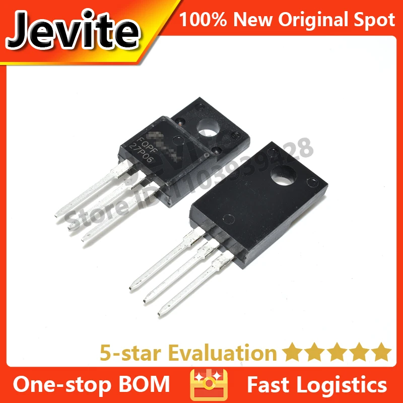 

Jevite 100% New Original electronics Controller 5-10 units/lote FQPF27P06 27P06 TO-220 60V 17A MOSFET Transistor