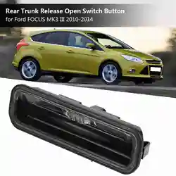 Release Open Switch Rear Trunk Release Open Switch Button for  FOCUS MK3 III 2010-2014 BM5119B514AE Tailgate Opener Switch
