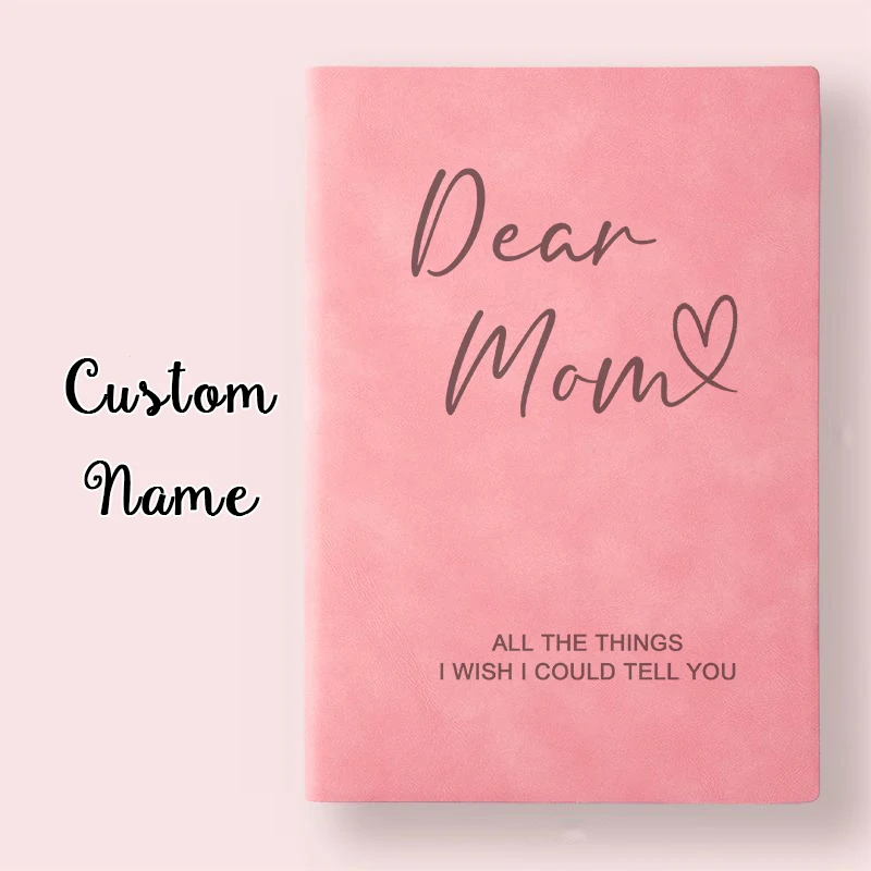 Letters To Mom Personalized Mama Notebook Custom Dear Mom Journal Customized Memory Keepsake Book Mothers Day Gift Dropshipping