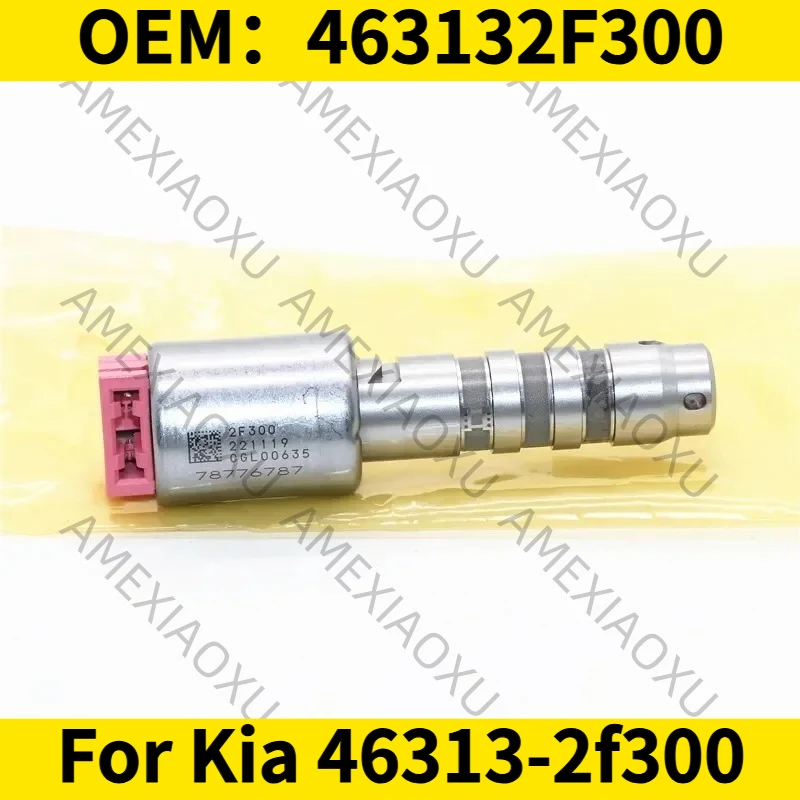 1PC OEM：463132F300 For Kia 46313-2f300 Valve-Solenoid AMEXIAOXU