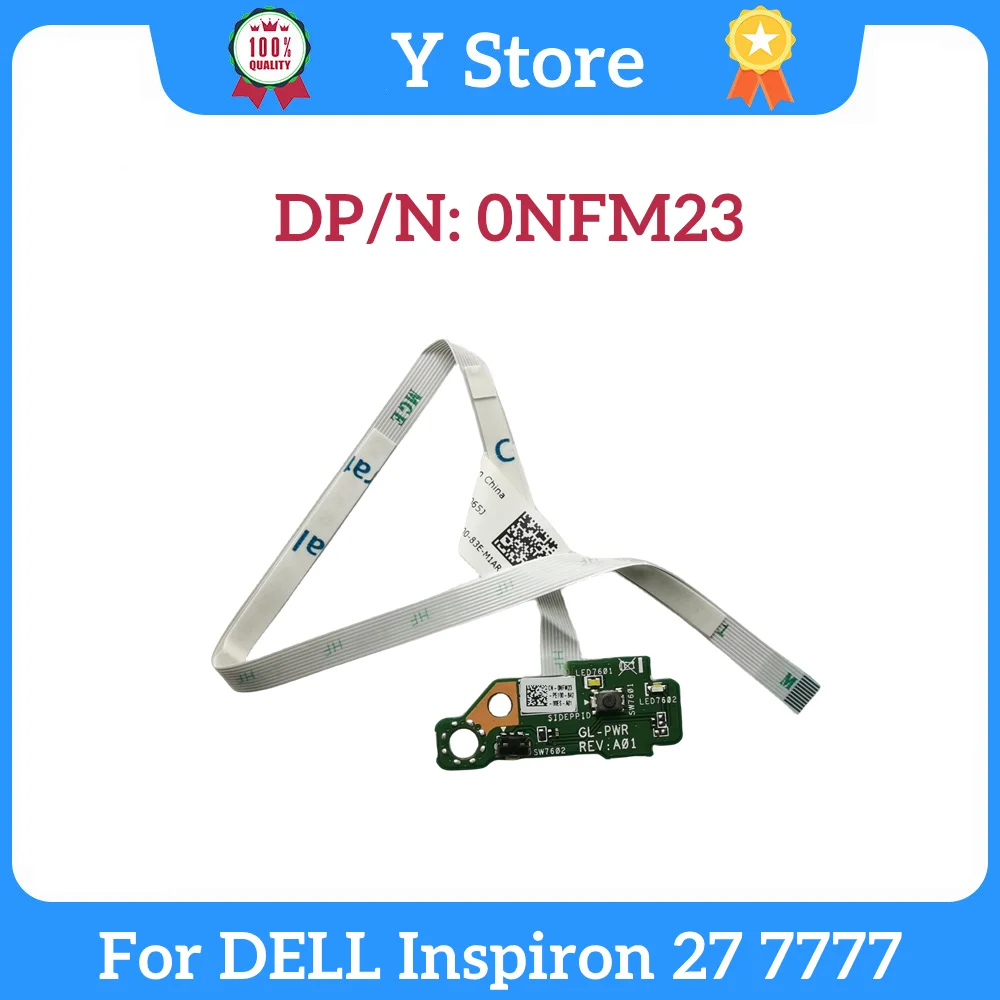 

Новый оригинальный магазин Y Store для DELL Inspiron 27 7777, Панель кнопок питания серии все-в-одном 0NFM23 NFM23 100%, протестирована, быстрая доставка