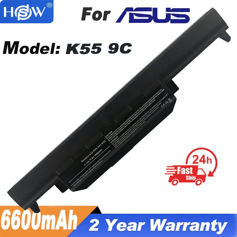 

6600mAh Laptop Battery For ASUS A32-K55 K55 Series A33-K55 A41-K55 A75A A95 A55D Series K45D K45VM A45A A45DE bateria