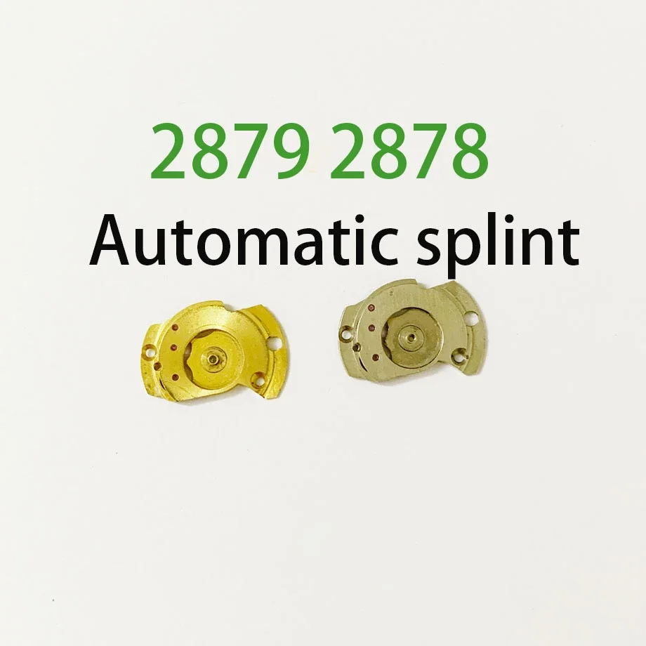 Watch accessories for 2879 2878 movement Automatic splint Watch parts Silver, gold optional