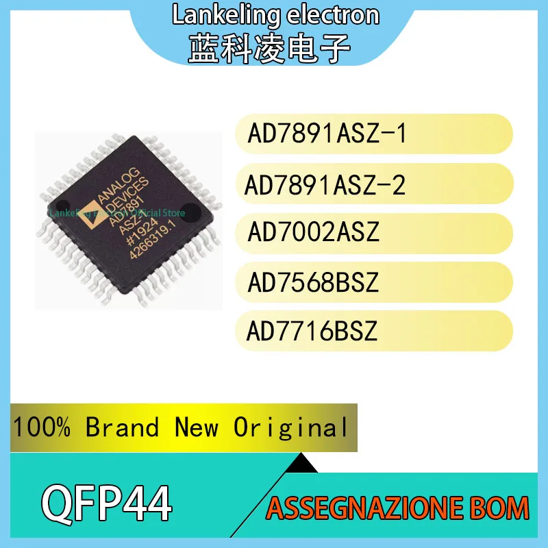 

AD7891ASZ-1 AD7891ASZ-2 AD7002ASZ AD7568BSZ AD7716BSZ IC 100% Brand New Original chip QFP44