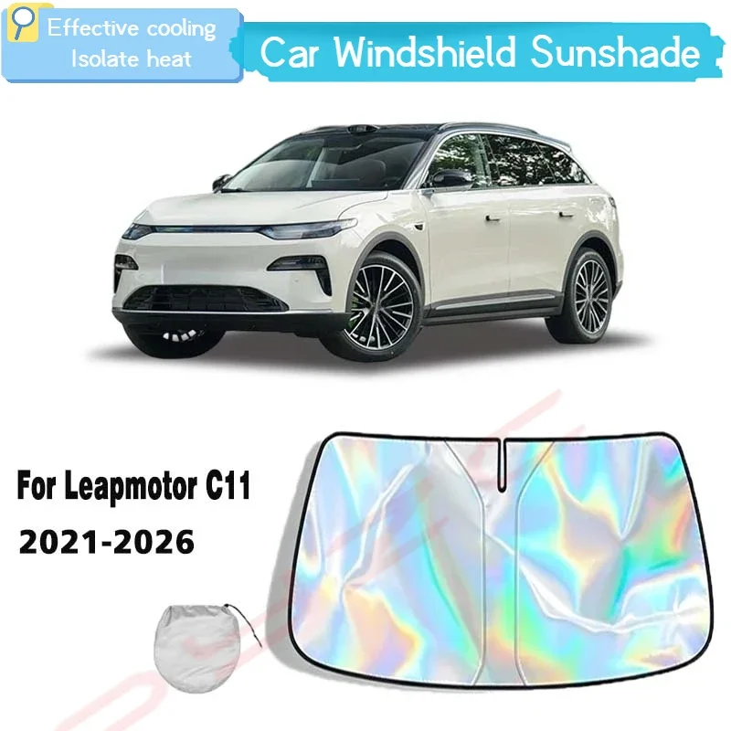 For Leapmotor C11 2021-2026  Car Windshield Sunshade Cover Front Window Sun Shade Visor Auto Interior UV Protection