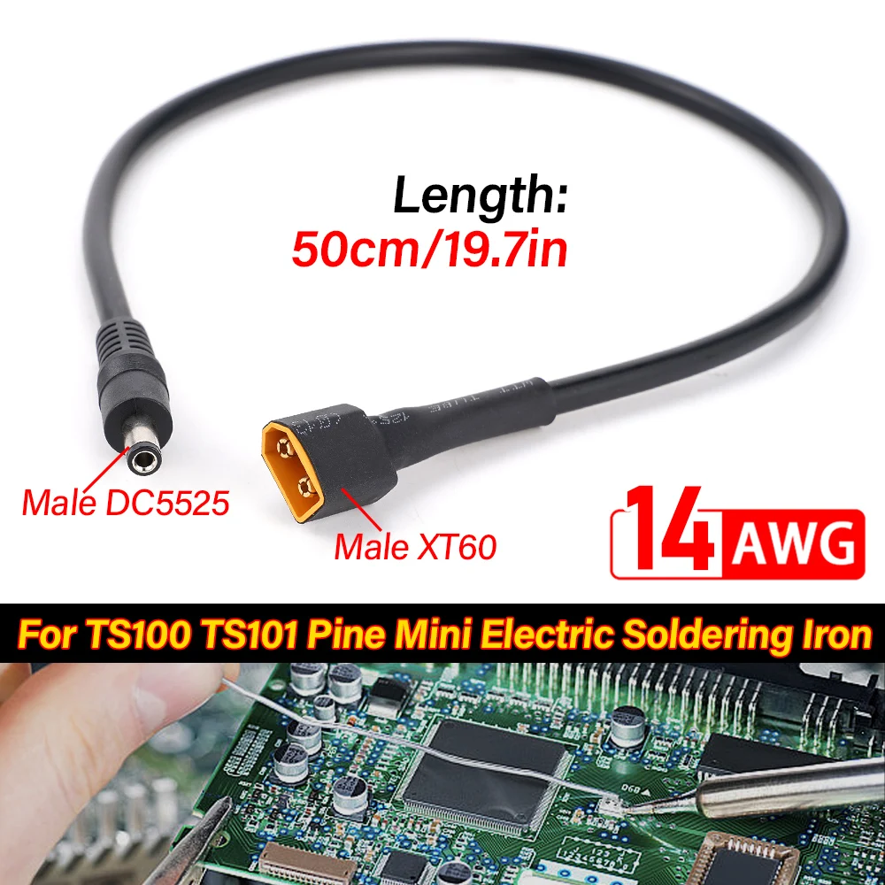 

XT60 Male Bullet Connector To DC5525 Male Head 14AWG 50cm Power Adapter Power Cord TS100 TS101 Pine Soldering Iron