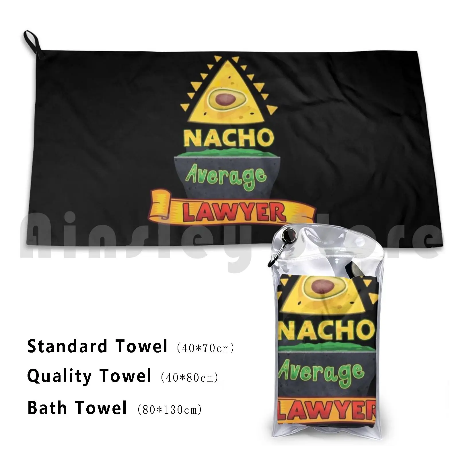 Lawyer Gifts-Nacho Average Custom Towel Bath Nacho Quotes Not