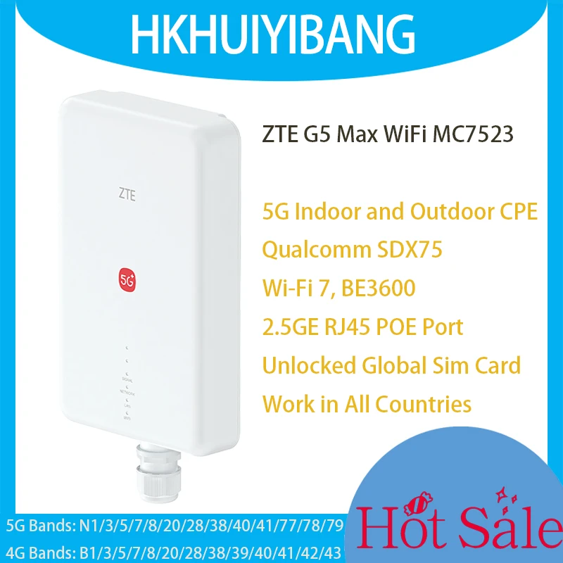 ZTE G5 Max WiFi MC7523 SDX75 5G Indoor & Outdoor CPE WiFi 7 BE3600 2.5G POE Power 5G 4G LTE Wireless Router